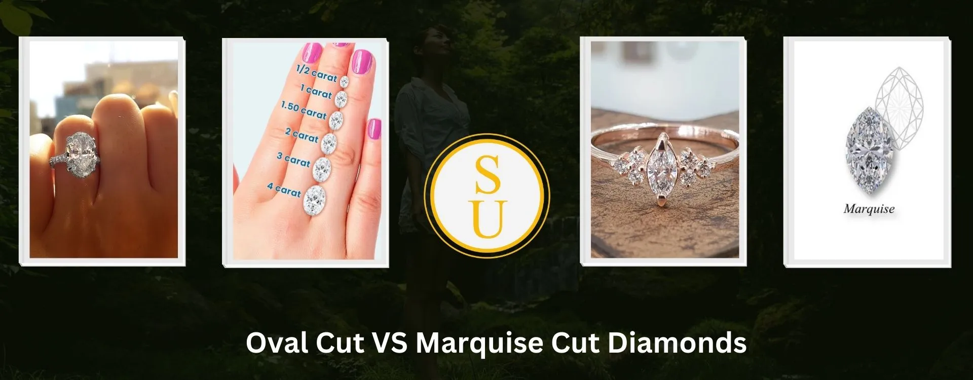 Oval Cut VS Marquise Cut Diamonds