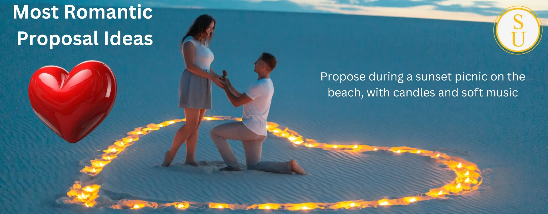 Most Romantic Proposal Ideas