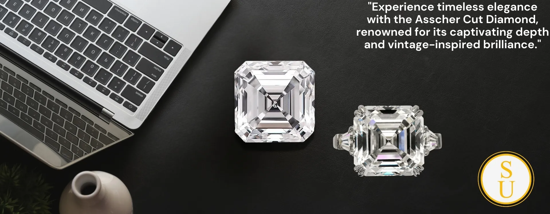 Asscher Cut Diamonds