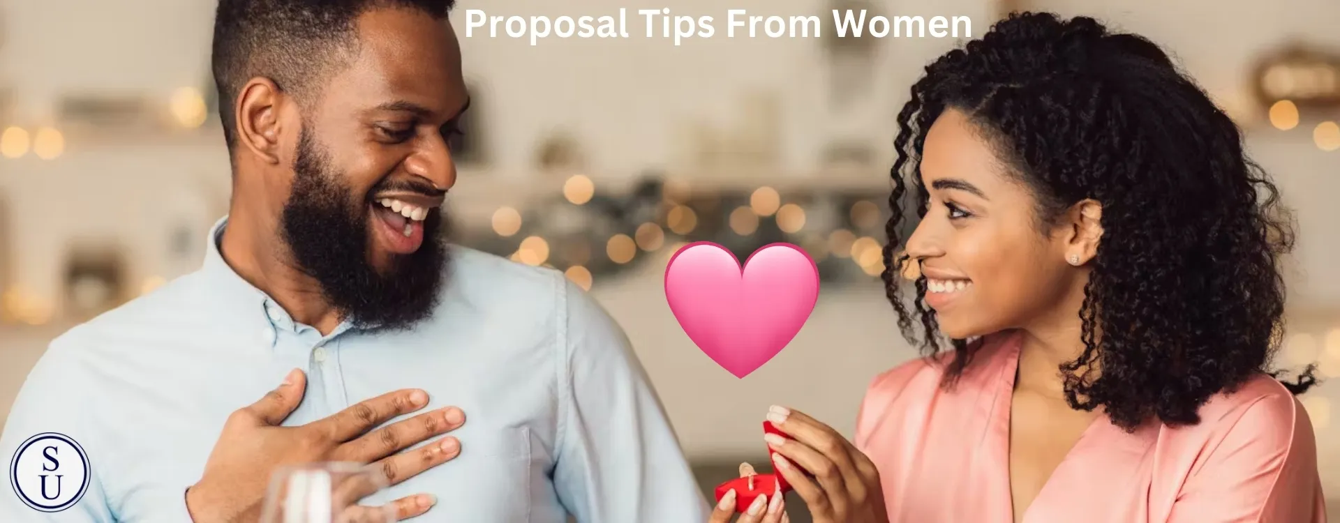 proposal tips from women