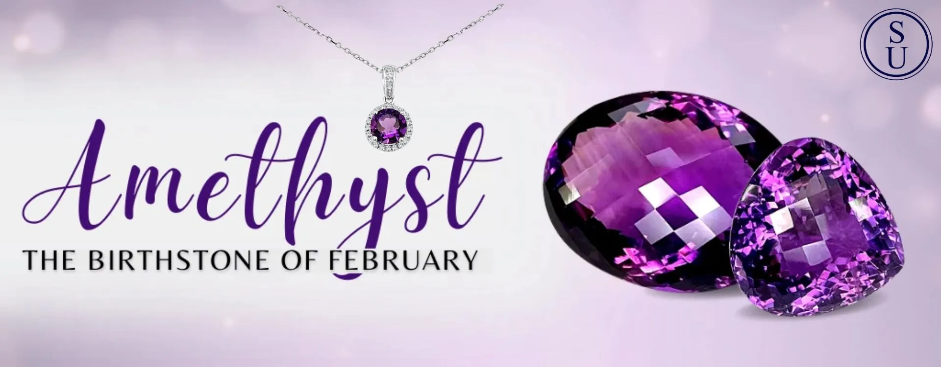 Amethyst: February's Birthstone