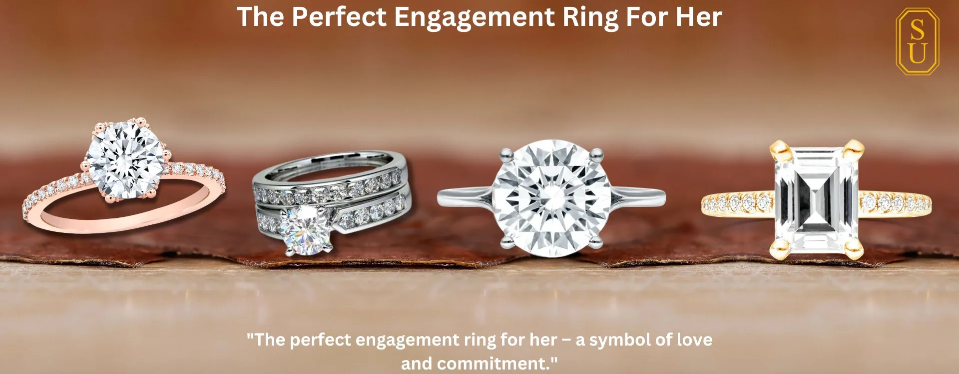 The Perfect Engagement Ring For Her